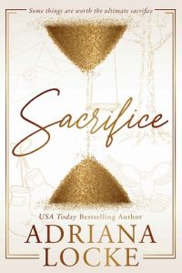 sacrifice, adriana locke