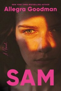 sam, allegra goodman