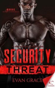 security threat, evan grace