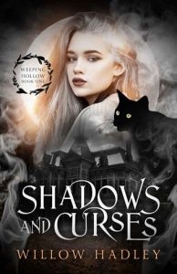 shadows curses, willow hadley