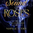 sound roses sophie stern