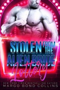 stolen alien bride, margo bond collins