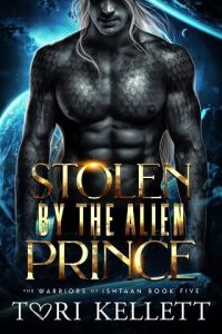 stolen alien prince, tori kellett