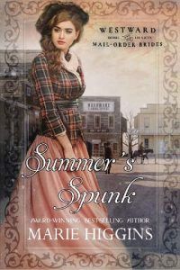 summer's spunk, marie higgins