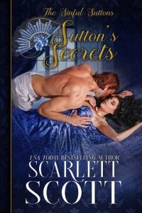 sutton's secrets, scarlett scott