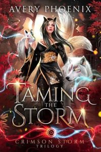 taming storm, avery phoenix