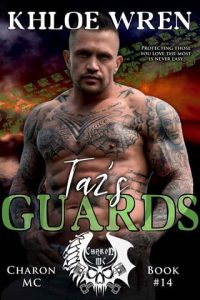 taz's guards, khloe wren