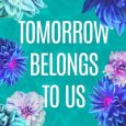 tomorrow belongs to us lily zante