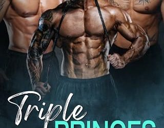 triple princes cassandra dee
