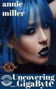 uncovering gigabyte, annie miller