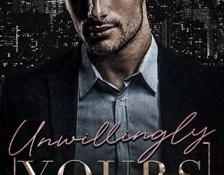 unwillingly yours brook wilder