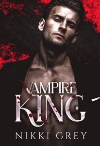 vampire king, nikki grey