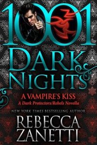 vampire's kiss, rebecca zanetti