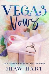 vegas vows, shaw hart