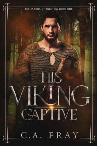 viking captive, ca fray