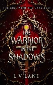 warrior shadows, lv lane
