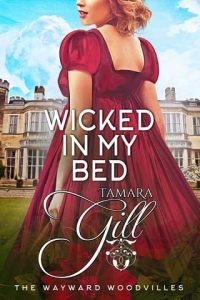 wicked bed,, tamara gill