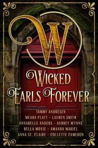 wicked earls forever, tammy andresen