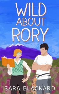 wild rory, sara blackard