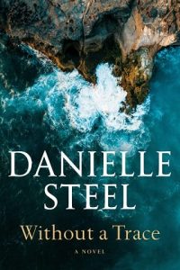 without trace, danielle steel