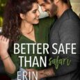 better safe than safari erin nicholas