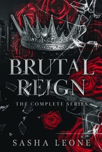 brutal reign, sasha leone
