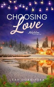 choosing love, leah dobrinska