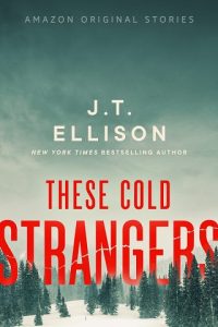 cold strangers, jt ellison
