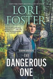 dangerous one, lori foster