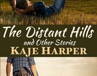 distant hills kaje harper
