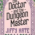 doctor dungeon jiffy kate