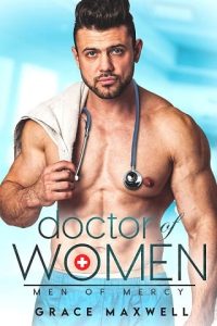 doctor women, grace maxwell