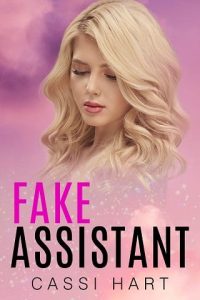 fake assistant, cassi hart