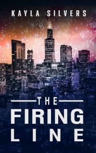 firing line, kayla silvers