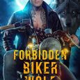 forbidden biker wolf roxie ray