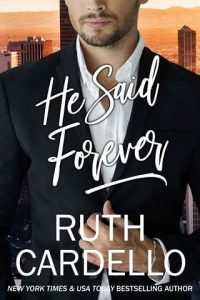 he said forever, ruth cardello