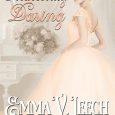 indecently daring emma v leech