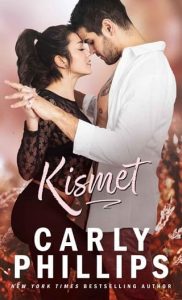 kismet, carly phillips