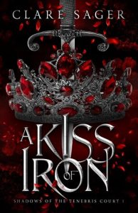 kiss iron, clare sager