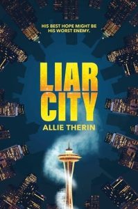liar city, allie therin