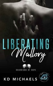 liberating mallory, kd michaels