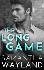 long game, samantha wayland