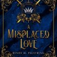 misplaced love renee palstring