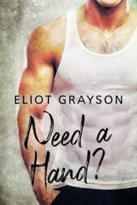 need hand, eliot grayson