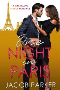 one night paris, jacob parker