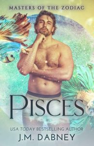 pisces, jm dabney