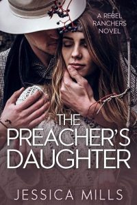 preacher's daughter, jessica mills