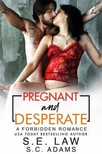 pregnant desperate, se law