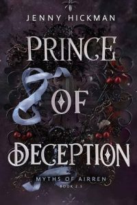 prince deception, jenny hickman