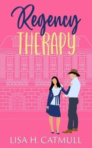 regency therapy, lisa h catmull